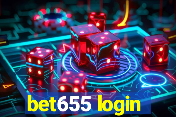 bet655 login